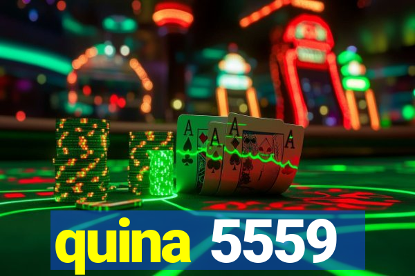 quina 5559